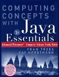 Computing Concepts With Java Essentials Advanced Placement Computer Science Study Guide Cust...