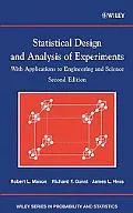 Statistical Design and Analysis of Experiments With Applications to Engineering and Science