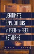 Legitimate Peer to Peer Network Applications: Beyond File and Music Swapping