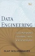 Data Engineering Fuzzy Mathematics in Systems Theory and Data Analysis