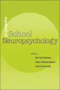 Handbook of School Neuropsychology