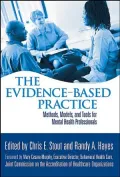 The Evidence-Based Practice: Methods, Models, and Tools for Mental Health Professionals