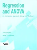 Regression and ANOVA: An Integrated Approach Using SAS Software