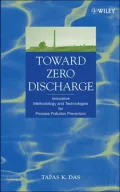 Process Pollution Prevention Towards Zero Discharge
