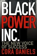 Black Power Inc.: The New Voice of Success