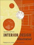 Interior Design Illustrated: Second Edition
