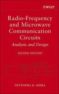 Radio-Frequency and Microwave Communication Circuits : Analysis and Design