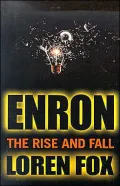 Enron: The Rise and Fall