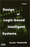 Design of Logic-Based Intelligent Systems