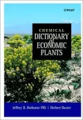Chemical Dictionary of Economic Plants : Dictionary of Useful Plant Products