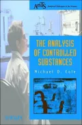 The Analysis of Drugs of Abuse: A Systematic Approach