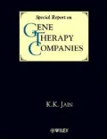 A Special Report on Gene Therapy