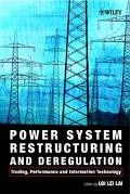 Power System Restructuring and Deregulation Trading, Performance and Information Technology