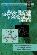 Unusual Structures & Physical Properties