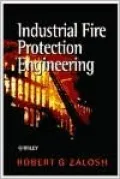 Industrial Fire Protection Engineering