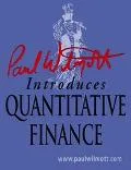 Paul Wilmott Introduces Quantitative Finance