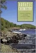 Aquatic Chemistry: Chemical Equilibria and Rates in Natural Waters