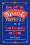 How to Write Winning Proposals for Your Company or Client