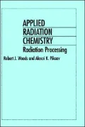 Applied Radiation Chemistry: Radiation Processing