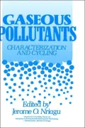 Gaseous Pollutants: Characterization and Cycling, Vol. 24