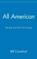 All American: The Rise and Fall of Jim Thorpe