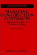 Managing Construction Contracts: Operational Controls for Commercial Risks