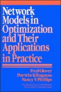 Network Models in Optimization and Their Applications in Practice