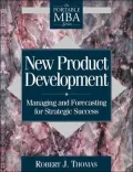 New Product Development: Managing and Forecasting for Strategic Success