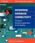 Enterprise Database Connectivity: The Key to Enterprise Applications on the Desktop