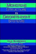 Monotone Structure in Discrete-Event Systems