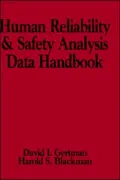 Human Reliability & Safety Analysis Data Handbook
