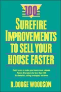 100 Surefire Improvements to Sell Your House Faster