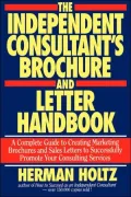 The Independent Consultant's Brochure and Letter Handbook