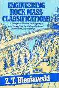 Engineering Rock Mass Classifications: A Complete Manual for Engineers and Geologists in Mining, Civil, and Petroleum Engineering