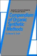 Compendium Of Organic Synthetic Methods, Volume 7