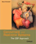 Concurrent and Real-Time Systems : The CSP Approach