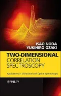 Two-Dimensional Correlation Spectroscopy: Applications in Vibrational and Optical Spectroscopy