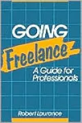 Going Freelance: A Guide for Professionals