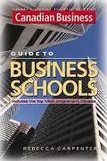 Canadian Business Guide to MBA and Executive MBA Programs