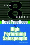 Book cover of 8 Best Practices of High-Performing Salespeople