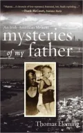 Mysteries of My Father: An Irish-American Memoir