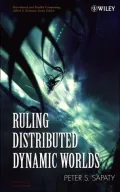 Ruling Distributed Dynamic Worlds