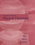 Solutions manual to accompany Physical chemistry, fourth edition