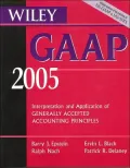 Wiley Gaap Interpretation And Application Of Generally Accepted Accounting Principles 2005