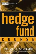 Hedge Fund Course (Wiley Finance Series)