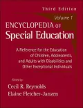Special Education: A Reference for the Education of Children, Adolescents, and Adults with Disabilities and Other Exceptional Individuals, Vol. 1