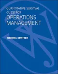 Quantitative Survival Guide for Operations Management to accompany Operations Management, 2nd Edition
