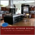 Residential Interior Design: A Guide to Planning Spaces