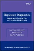 Regression Diagnostics: Identifying Influential Data and Sources of Collinearity