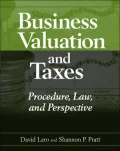 Business Valuation and Taxes: Procedure, Law and Perspective